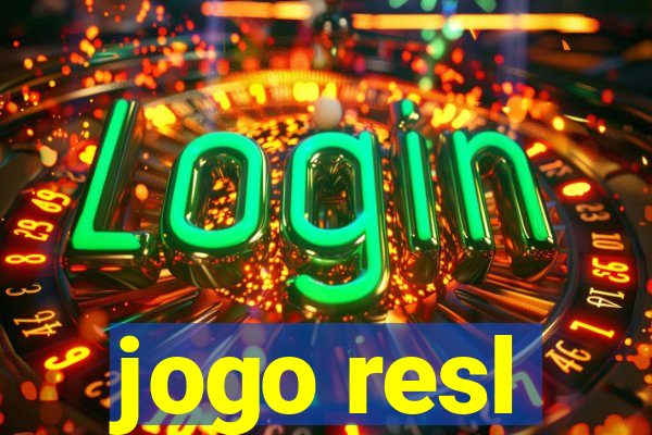 jogo resl