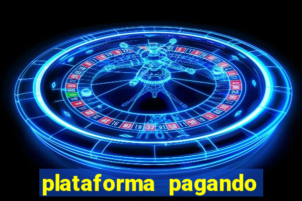 plataforma pagando fortune tiger