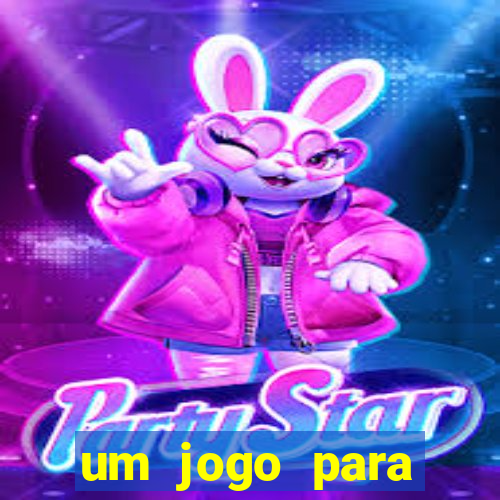 um jogo para ganhar dinheiro