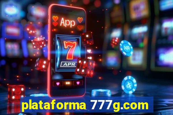 plataforma 777g.com