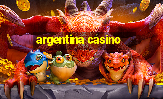 argentina casino