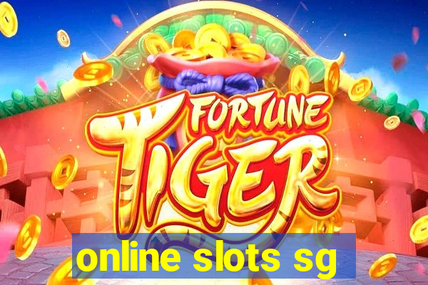 online slots sg