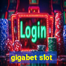 gigabet slot