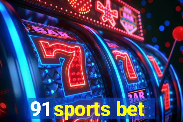 91 sports bet