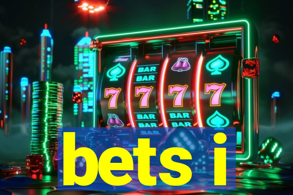 bets i