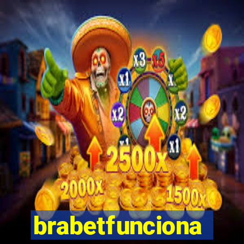 brabetfunciona