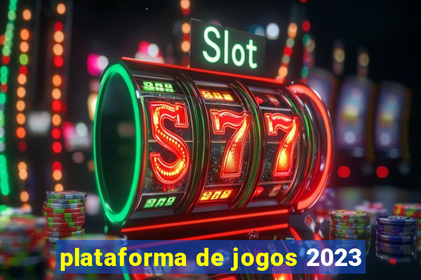 plataforma de jogos 2023