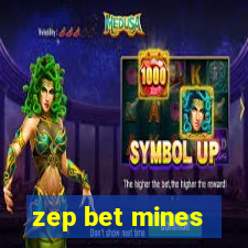 zep bet mines