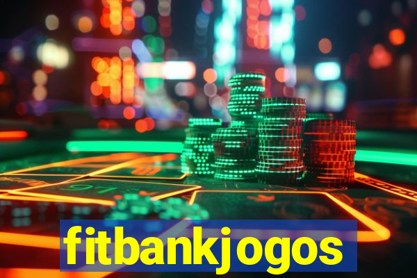 fitbankjogos