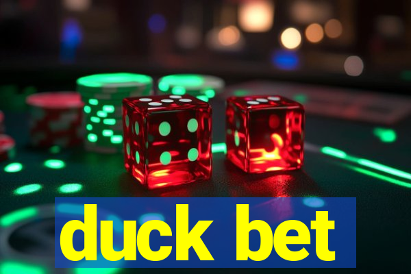 duck bet