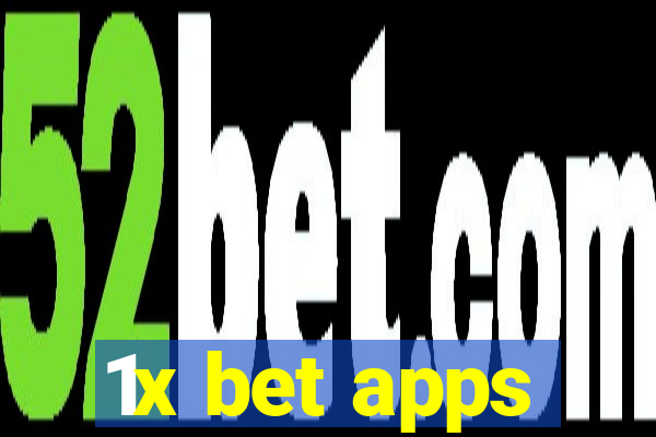 1x bet apps