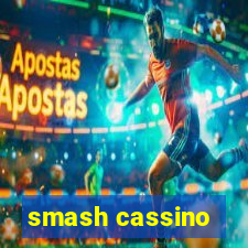 smash cassino