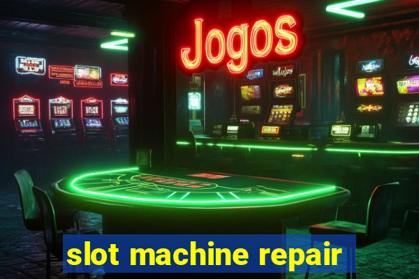 slot machine repair