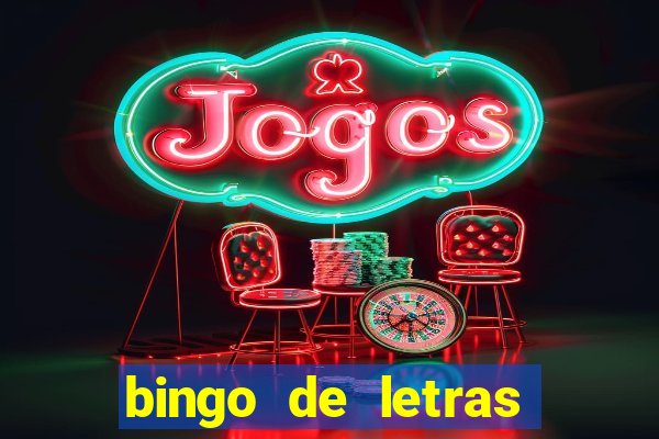 bingo de letras colorido para imprimir