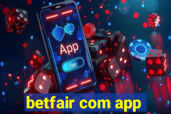 betfair com app