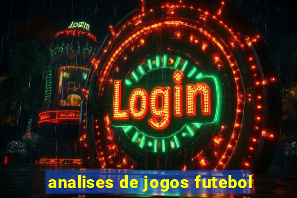 analises de jogos futebol