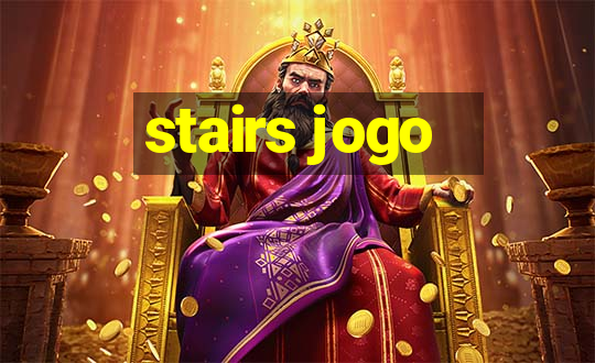 stairs jogo