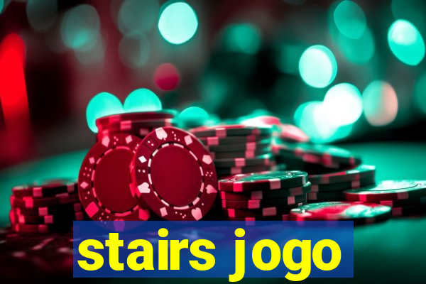 stairs jogo