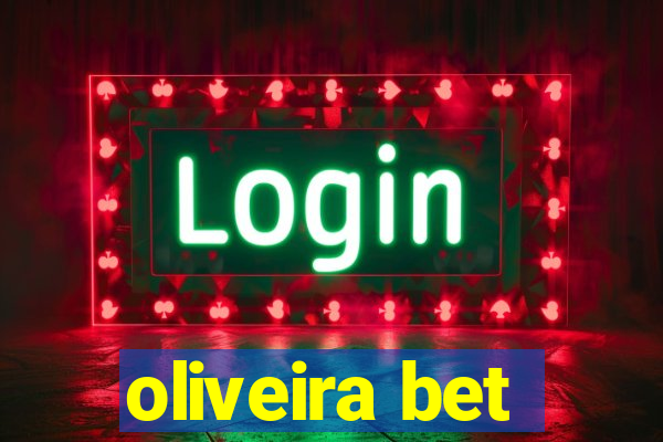 oliveira bet