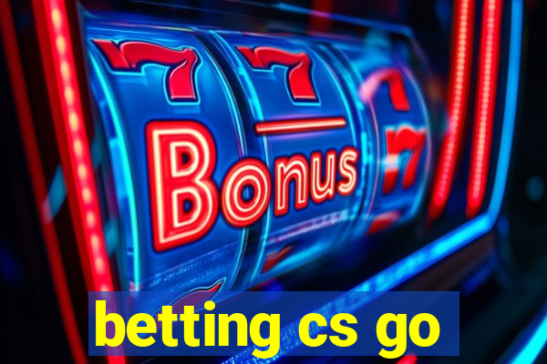 betting cs go