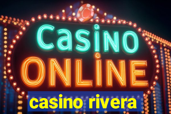 casino rivera