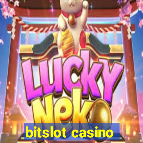 bitslot casino