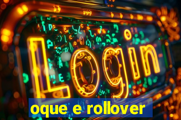 oque e rollover