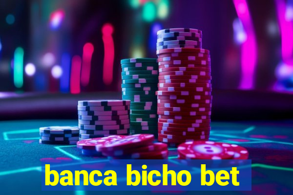 banca bicho bet