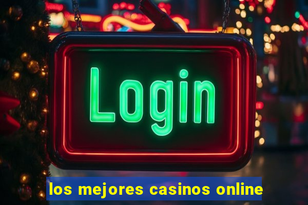 los mejores casinos online