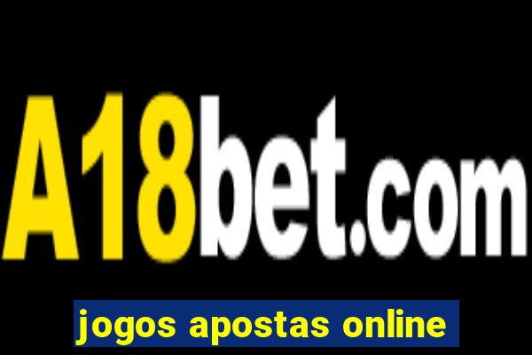 jogos apostas online