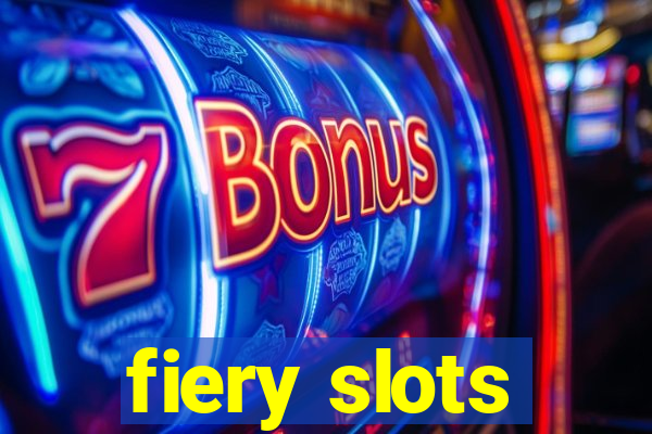 fiery slots