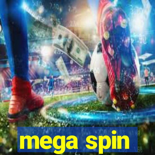 mega spin