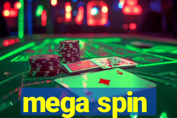 mega spin