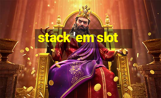 stack 'em slot