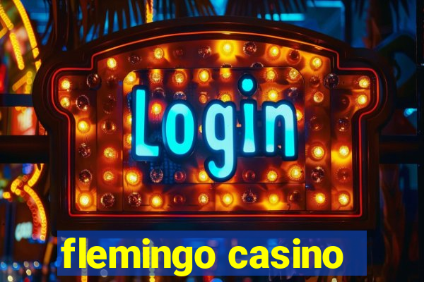 flemingo casino