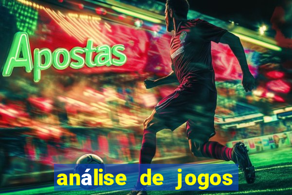 análise de jogos de futebol para apostas