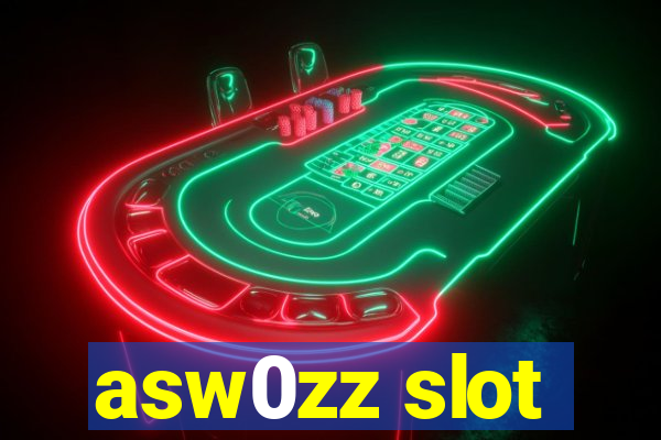 asw0zz slot