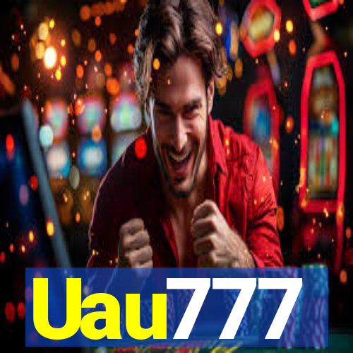 Uau777