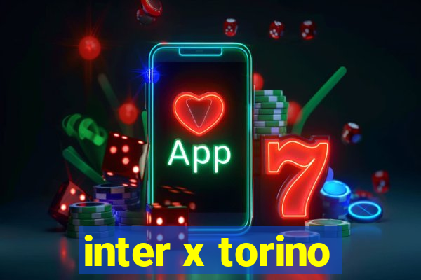 inter x torino