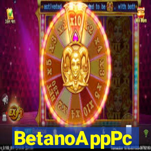 BetanoAppPc