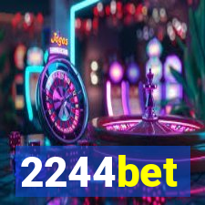 2244bet