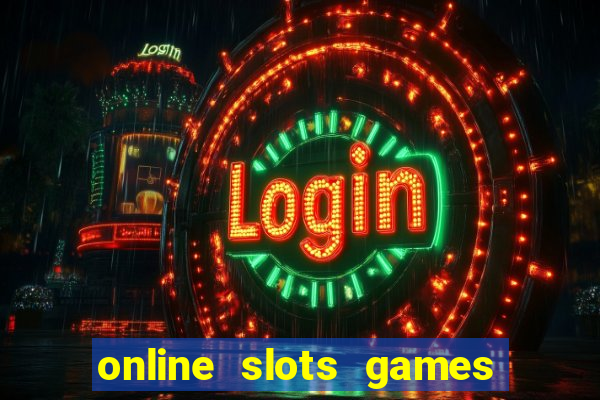 online slots games for real money