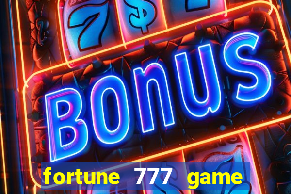 fortune 777 game slot online