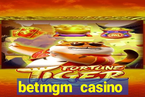 betmgm casino ontario bonus