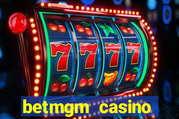 betmgm casino ontario bonus