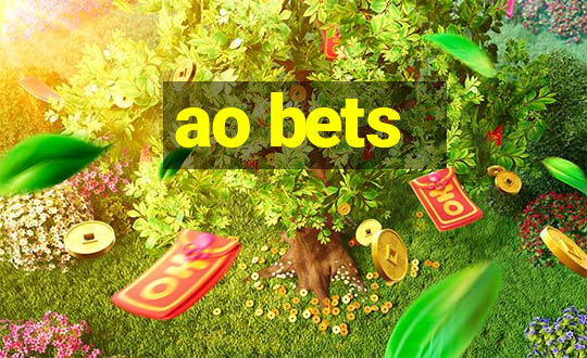 ao bets