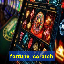 fortune scratch life paga