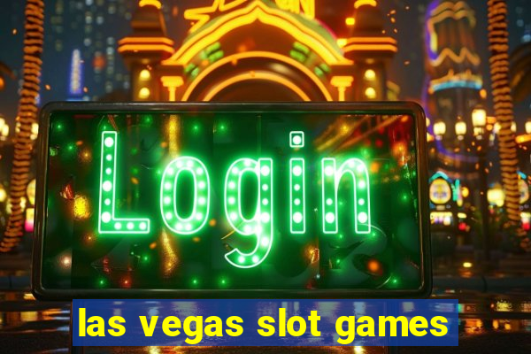 las vegas slot games