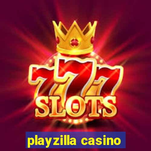 playzilla casino