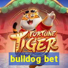 bulldog bet